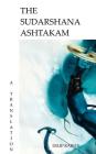 The Sudarshana Ashtakam: A Translation By Dilip Rajeev Cover Image
