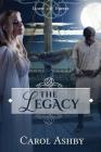 The Legacy By Carol Ashby Cover Image