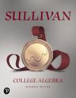 College Algebra By Michael Sullivan Cover Image
