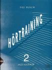 Hörtraining Band 2, Vol 1: Jazz - Rock - Pop (German Language Edition), Book & CD (Advance Music #1) Cover Image