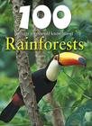 100 Things You Should Know about Rainforests (100 Things You Should Know About... (Mason Crest)) By Camilla de La Bedoyere, Barbara Taylor (Consultant) Cover Image