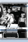The Prose of Life: Russian Women Writers from Khrushchev to Putin Cover Image
