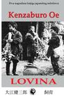 Lovina (Latinica) By Kenzaburo OE, Dragan Millenkovic (Translator), Japanorama (Producer) Cover Image