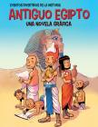 Antiguo Egipto (Ancient Egypt): Una Novela Gráfica (a Graphic Novel) By Jordi Bayarri (Illustrator), Diana Osorio (Translator) Cover Image