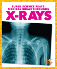 X-Rays By Alicia Z. Klepeis Cover Image
