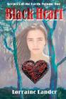 Black Heart (Keepers of the Earth #1) By Lorraine Lander Cover Image