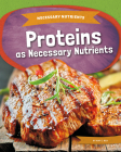 Proteins as Necessary Nutrients Cover Image