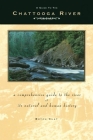 Guide to the Chattooga River: A Comprehensive Guide to the River and Its Natural and Human History By Butch Clay Cover Image