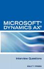 Microsoft (R) Dynamics Ax (R) Interview Questions: Unofficial Microsoft Dynamics Ax Axapta Certification Review Cover Image
