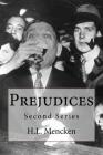 Prejudices: Second Series Cover Image