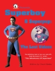 Superboy & Superpup: The Lost Videos By Chuck Harter Cover Image