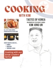 Cooking With Kim: Tastes of Korea Presented by the Great Leader Kim Jong Un Cover Image