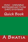 HVAC - Variable Refrigerant Flow (VRF) Systems: Quick Book Cover Image