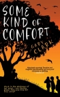 Some Kind of Comfort Cover Image