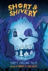 Short & Shivery By Robert D. San Souci, Katherine Coville (Illustrator) Cover Image