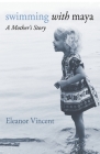 Swimming with Maya By Eleanor Vincent Cover Image