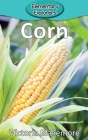 Corn (Elementary Explorers #12) Cover Image