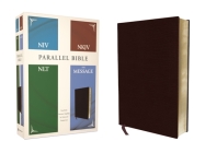 Niv, Nkjv, Nlt, the Message, (Contemporary Comparative) Parallel Bible, Bonded Leather, Burgundy Cover Image