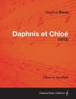 Daphnis Et Chloe - A Score for Solo Piano (1912) Cover Image