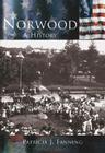 Norwood:: A History (Making of America) Cover Image