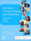 Stories in Chronic Illness and Disability: Reflection, Inquiry, Action Cover Image