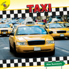 Taxi: Taxi Cab (Transportation and Me!) By Alex Summers Cover Image