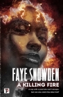 A Killing Fire By Faye Snowden Cover Image