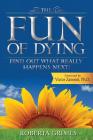 The Fun of Dying By Roberta Grimes Cover Image