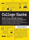 College Hacks (Life Hacks Series) By Keith Bradford Cover Image