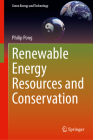 Renewable Energy Resources and Conservation (Green Energy and Technology) Cover Image