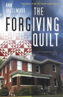 The Forgiving Quilt: East Perry County Series Book 1 of 5 Cover Image