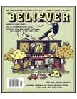 The Believer, Issue 128: December/January By Carol C. Harter Blac The Beverly Rogers (Compiled by) Cover Image
