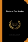 Studies in Tape Reading By Richard DeMille Wyckoff Cover Image