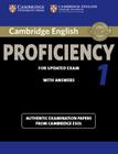 Cambridge English Proficiency 1 for Updated Exam Student's Book with Answers: Authentic Examination Papers from Cambridge ESOL (Cpe Practice Tests) By Cambridge Esol Cover Image