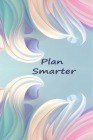 Plan Smarter: Wellness, Positive motivational quotes, Habit tracking, High performance, Productivity Life Gratitude, Procrastination Cover Image