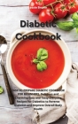 Diabetic Cookbook: Eesy To Prepare Diabetic Cookbook For Beginners Delicious and Charming Easy and Tasty Everyday Recipes for Diabetics t Cover Image