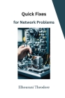 Quick Fixes For Network Problems Cover Image