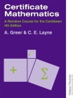 Certificate Mathematics - A Revision Course for the Caribbean (Caribbean S) By Alex Greer Cover Image