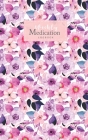 Weekly medication logbook: Undated Personal Health Record Keeper and Medication Checklist Organize and minimize Perfect as a medical reminder and By Jame Love Cover Image