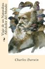 Viaje de un Naturalista Alrededor del mundo (Spanish Edition) By Charles Darwin Cover Image