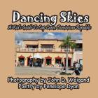 Dancing Skies By Penelope Dyan, Penelope Dyan (Illustrator) Cover Image