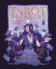 Tarot Grimoire: Spreads and Spells for a Magical Life Cover Image
