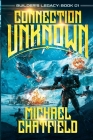 Connection Unknown By Michael Chatfield Cover Image