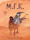 M.F.K. By Nilah Magruder  Cover Image