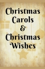 Christmas Carols & Christmas Wishes Cover Image