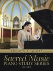 Sacred Music: Piano Study Series: Volume 1 By Brenda a. McGee Cover Image