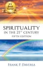 Spirituality in the 21St Century By Frank P. Daversa Cover Image