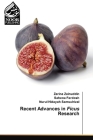 Recent Advances in Ficus Research By Zarina Zainuddin, Sahena Ferdosh, Nurul Hidayah Samsulrizal Cover Image