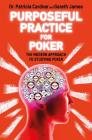 Purposeful Practice for Poker Cover Image