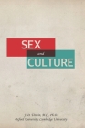Sex and Culture By Joseph Daniel Unwin Cover Image